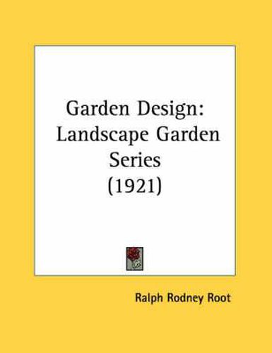 Cover image for Garden Design: Landscape Garden Series (1921)