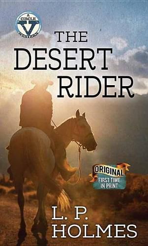 Cover image for The Desert Rider: A Western Duo: A Circle V Western