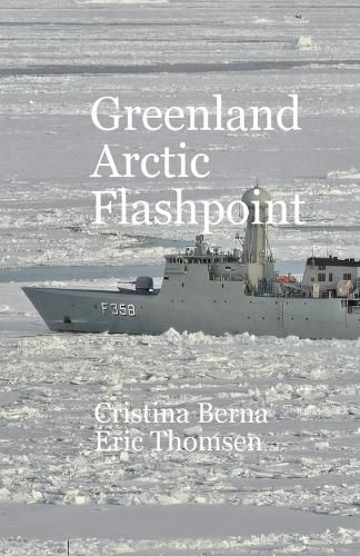 Cover image for Greenland Arctic Flashpoint