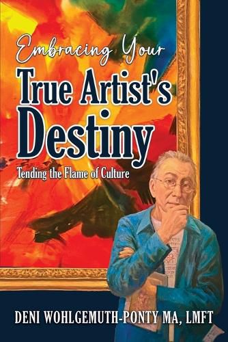 Cover image for Embracing Your True Artist's Destiny