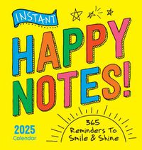Cover image for 2025 Instant Happy Notes Boxed Calendar
