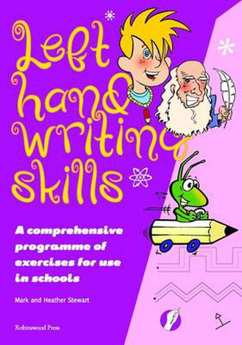 Cover image for Left Hand Writing Skills - Combined: A Comprehensive Scheme of Techniques and Practice for Left-Handers