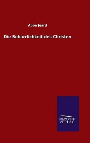 Cover image for Die Beharrlichkeit des Christen