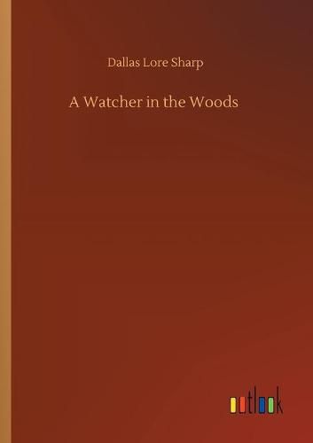 A Watcher in the Woods