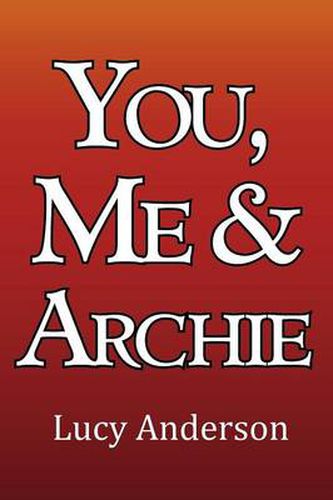 Cover image for You, Me & Archie