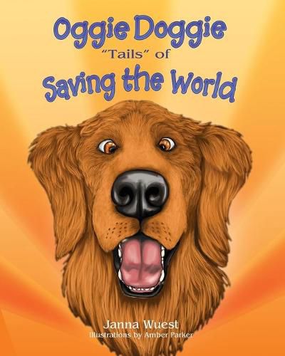 Cover image for Oggie Doggie  Tails  of Saving the World