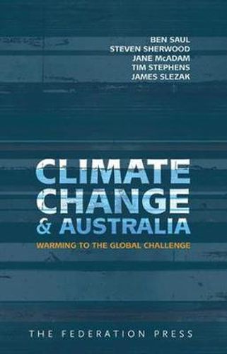 Climate Change and Australia: Warming to the Global Challenge