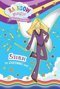 Cover image for Rainbow Magic Weather Fairies #6: Storm the Lightning Fairy