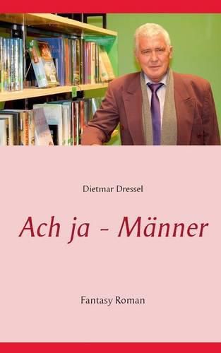 Cover image for Ach ja - Manner: Fantasy Roman