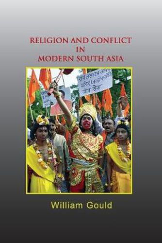 Cover image for Religion and Conflict in Modern South Asia