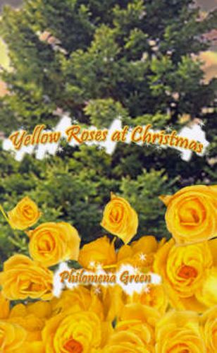 Cover image for Yellow Roses at Christmas