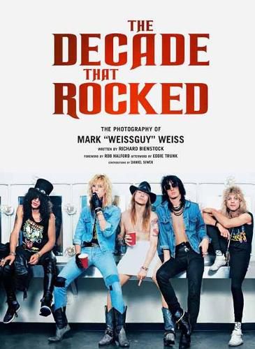 The Decade That Rocked