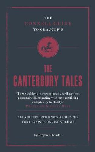 The Connell Guide To Chaucer's The Canterbury Tales
