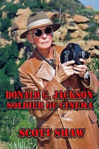 Cover image for Donald G. Jackson: Soldier of Cinema