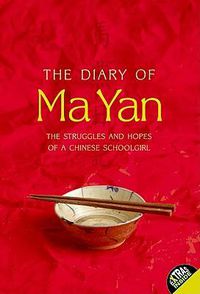 Cover image for The Diary of Ma Yan: The Struggles and Hopes of a Chinese Schoolgirl
