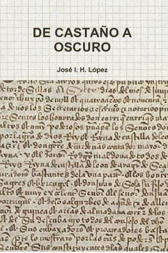 Cover image for De Casta O A Oscuro