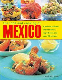 Cover image for Food & Cooking of Mexico