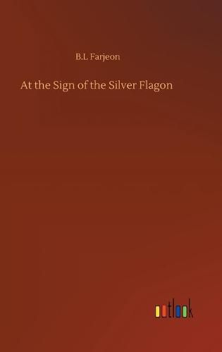 At the Sign of the Silver Flagon