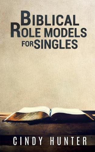 Cover image for Biblical Role Models for Singles