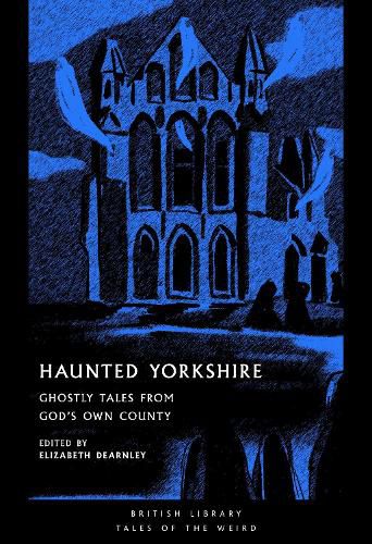 Cover image for Haunted Yorkshire