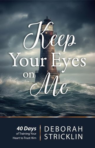 Cover image for Keep Your Eyes on Me