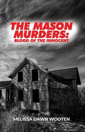 Cover image for The Mason Murders: Blood of the Innocent