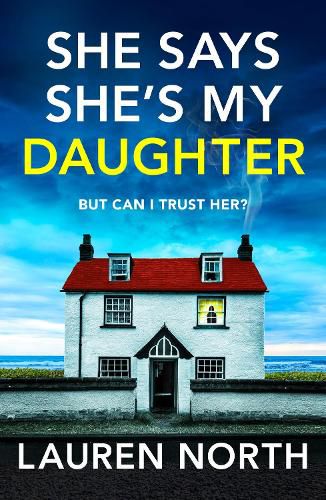 Cover image for She Says She's My Daughter