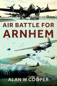 Cover image for Air Battle for Arnhem