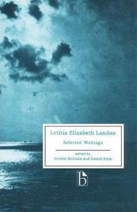 Cover image for Laetitia Elizabeth Landon: Selected Writings