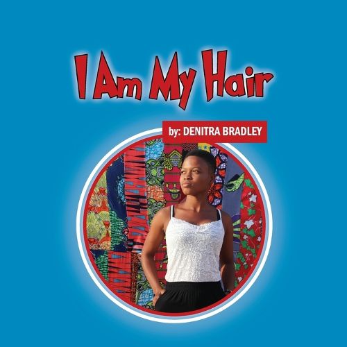 Cover image for I Am My Hair