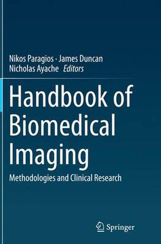 Cover image for Handbook of Biomedical Imaging: Methodologies and Clinical Research