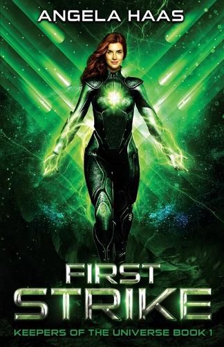 Cover image for First Strike: Keepers of the Universe Book 1