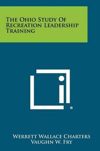 Cover image for The Ohio Study of Recreation Leadership Training