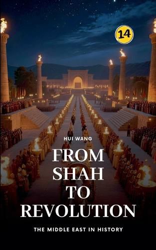 Cover image for From Shah to Revolution