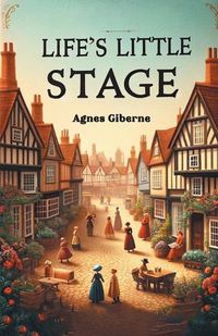 Cover image for Life's Little Stage