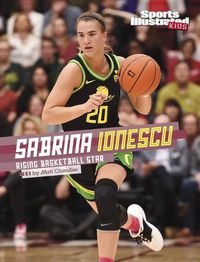 Cover image for Sabrina Ionescu: Rising Basketball Star