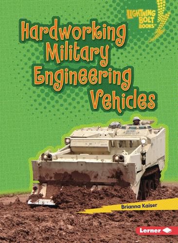 Hardworking Military Engineering Vehicles