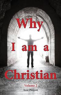 Cover image for Why I Am a Christian - Volume 2