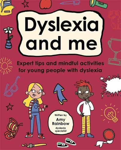 Dyslexia and Me (Mindful Kids)