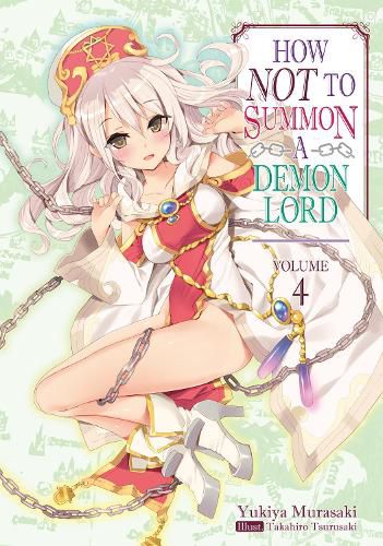 Cover image for How NOT to Summon a Demon Lord: Volume 4