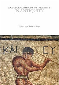 Cover image for A Cultural History of Disability in Antiquity