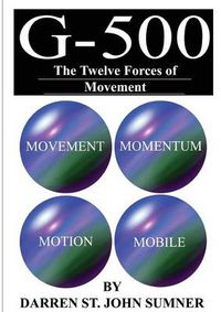 Cover image for G-500: The Twelve Forces of Movement