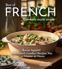 Cover image for Best of French Comforts Made Simple