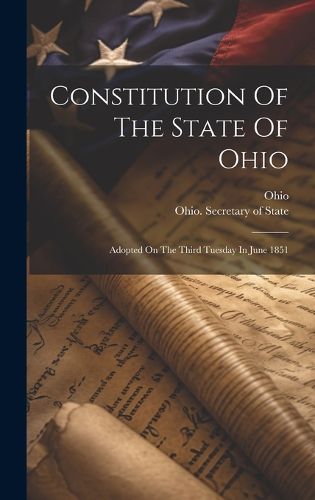 Cover image for Constitution Of The State Of Ohio