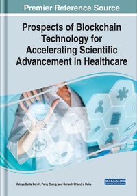 Cover image for Prospects of Blockchain Technology for Accelerating Scientific Advancement in Healthcare