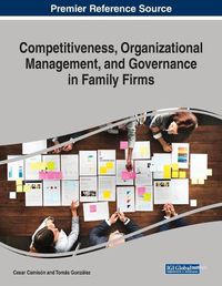 Cover image for Competitiveness, Organizational Management, and Governance in Family Firms