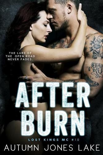 Cover image for After Burn (Lost Kings MC #10)