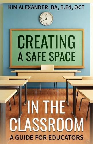 Creating a Safe Space in the Classroom: A Guide for Educators