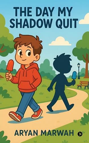 Cover image for The Day My Shadow Quit