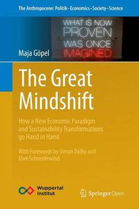 Cover image for The Great Mindshift: How a New Economic Paradigm and Sustainability Transformations go Hand in Hand